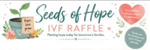 Seeds of Hope IVF Raffle